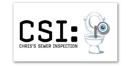 CSI: Chris's Sewer Inspection 